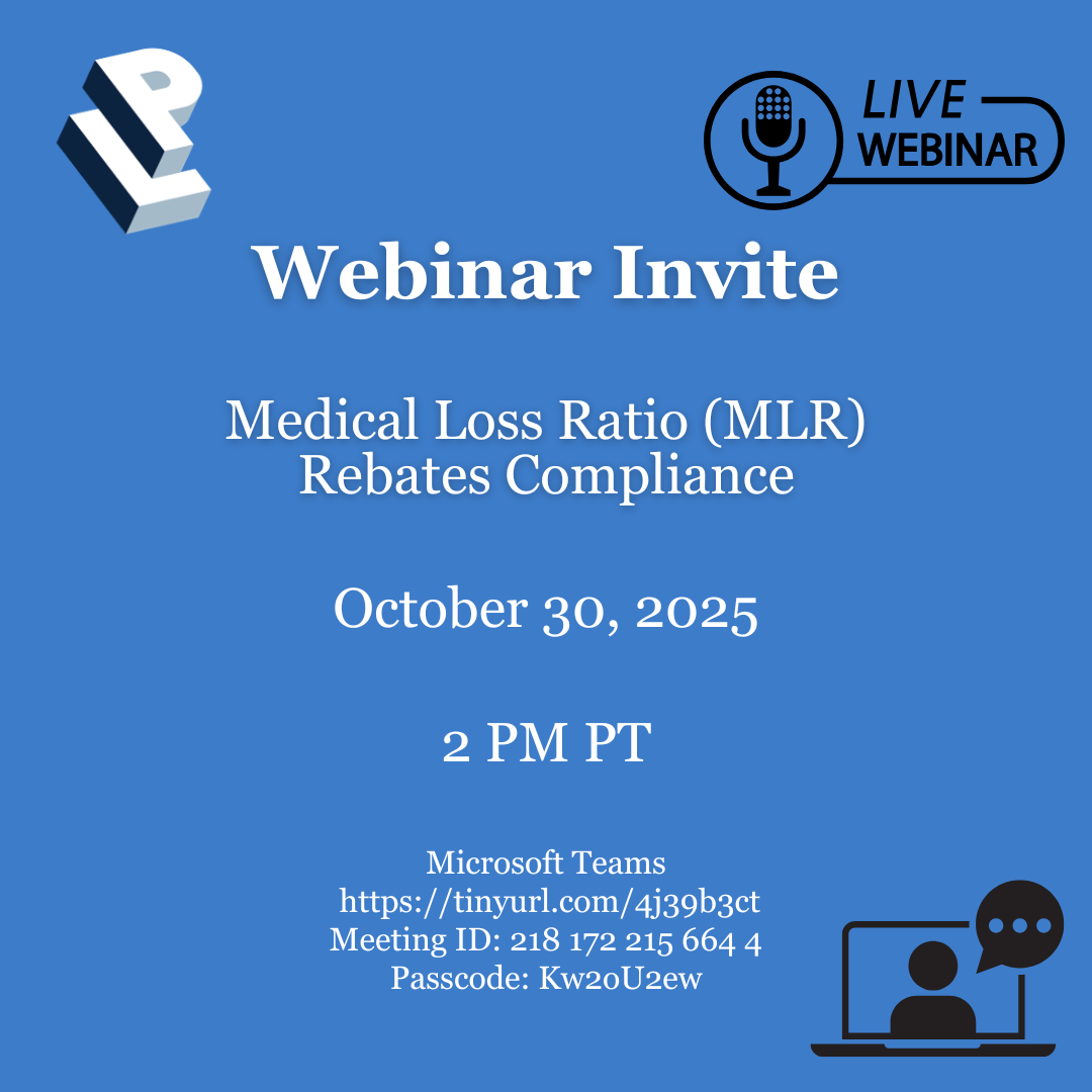 Understanding Medical Loss Ratio (MLR) Rebates: Join Our Compliance Webinar