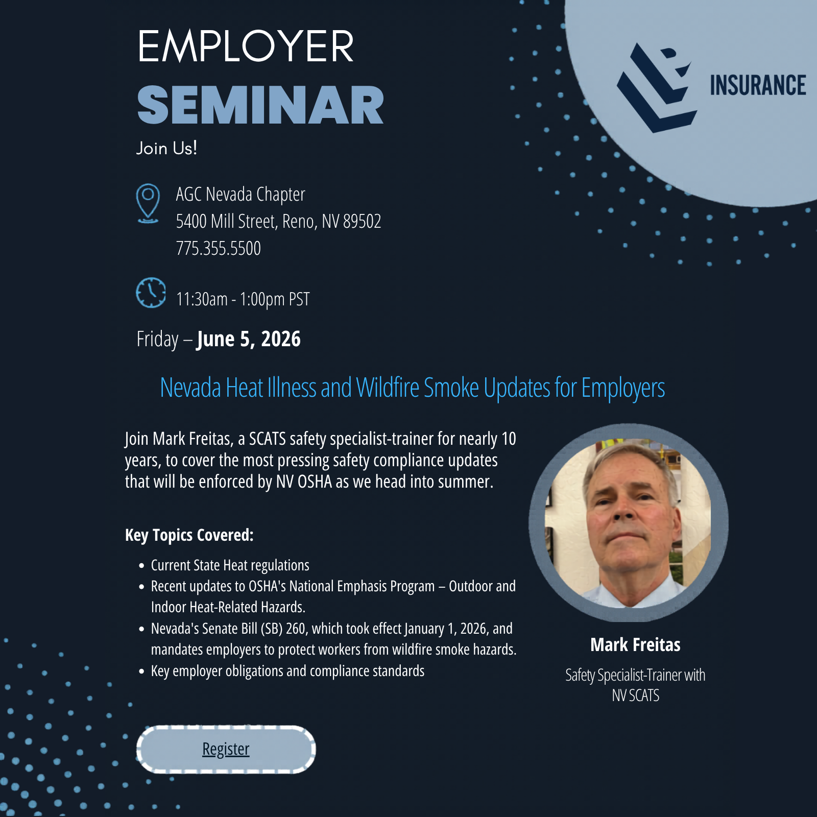 LP Insurance Employer Seminar: Nevada Heat Illness and Wildfire Smoke Updates for Employers - June 5, 2026 in Reno, NV